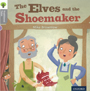 Traditional Tales - Stage 1: The Elves and the Shoemaker